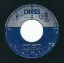 R&B / Group - The Moonglows CHESS 1598 Slow down / Foolish me ♫