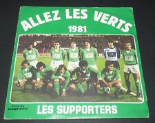 FOOTBALL AS SAINT-ETIENNE 1981 ASSE ALLEZ LES VERTS ! MONTY VINYLE 45 T 