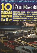 L'AUTOMOBILE  N°298 CHRYSLER 160 GT / FIAT 125 SPEC. / TAUNUS 1600 GXL / R16 TL