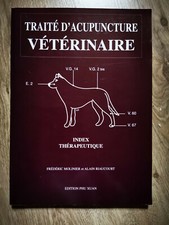 Traité d'acupuncture vétérinaire Index thérapeutique - Frédéric Molinier