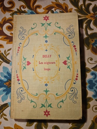 Les seigneurs loups delly - les,
