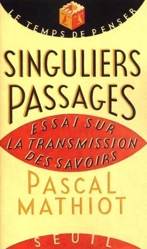 Singuliers passages essai - :,