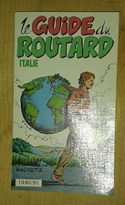 Le guide du routard. Italie
