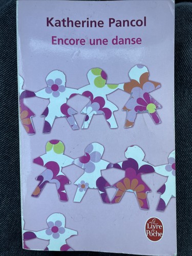 Encore une danse - (le, de