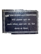 NEW Ande Rooney SMOKERS AND CHEWERS Vintage SIGN Enamel SMOKING Porcelain 6”x 8”