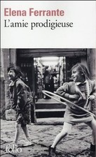 Livre L'amie Prodigieuse: Enfance, Adolescence