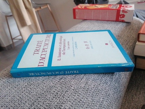 Traité acupuncture tome 2 - traité,