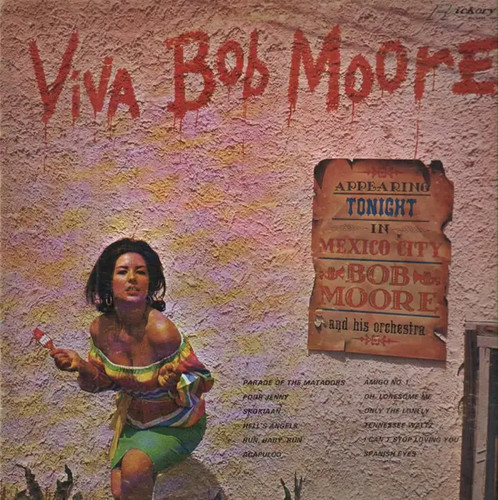 Bob moore and - moore, his