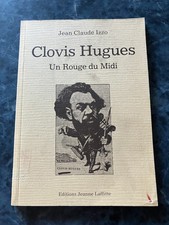 Clovis Hugues - Un Rouge du Midi - Jean-Claude Izzo - Jeanne Laffitte 1978