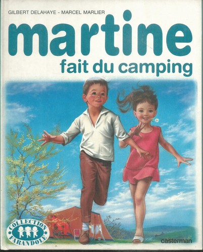 Martine fait camping - martine,