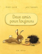 Deux amis pour toujours (0) - Tourlonias joelle