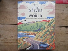 EPIC DRIVES OF THE WORLD HARDBACK NEW BOOK TALES OF 50 CLASSIC DRIVING ROUTES