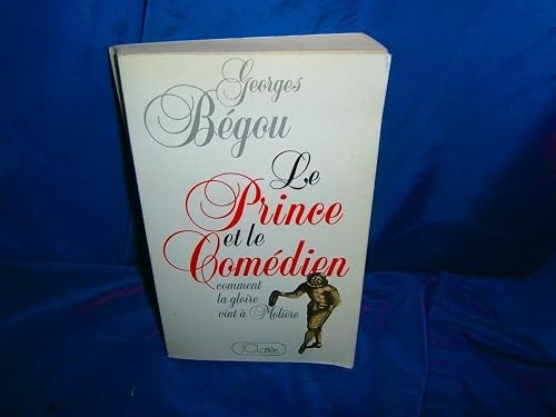 Prince comédien - le, et
