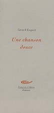 Une Chanson Douce - Dupont