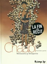 Chaabi (Tome 3-Troisième partie): La révolte, Xavier Delaporte, Xavier Delaporte