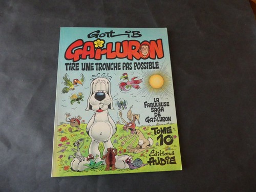 Gottlib gai luron - t10, une