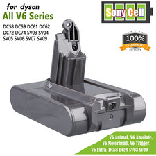 Batterie pour Dyson V6 DC58 DC59 DC61 DC62 DC72 DC74 SV03 SV05 SV06 SV07 SV09