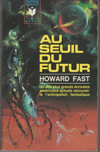 Seuil futur howard fast - seuil,