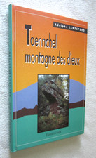 ALSACE : TAENNCHEL MONTAGNE DES DIEUX Adolphe LANDSPURG