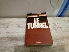 - Le Tunnel - André Lacaze