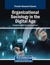 Organizational Sociology in the Digital Age (Poche)