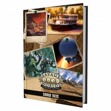 Savage Worlds - Savage Tales -