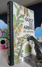 Guide des arbres & arbustes - Parfait état -