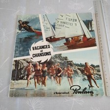 Album ancien CHROMOS vignettes CHOCOLAT POULAIN – vacances et chansons – complet