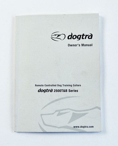 Dogtra 2500 series owners - series,