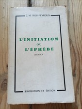 L'initiation Ou L'éphèbe