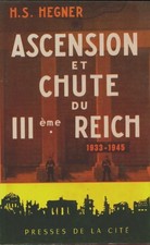 Ascention et chute du IIIe