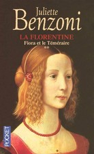 La florentine Tome II : Fiora