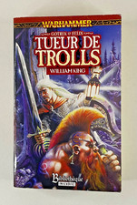 Roman ~ Warhammer - Tueur de Trolls - William King (Gotrek & Felix)