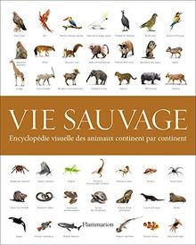 Vie sauvage encyclopédie - vie,