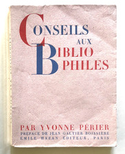 PERIER Yvonne. Conseils aux