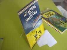 1964 VIEUX NICK ET BARBE NOIRE LES MUTINES DE LA SEMILLANTE REMACLE TBE