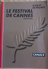 Pierre Billard Le Festival de Cannes Decouvertes Gallimard 1997