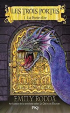 1. Les trois portes : La Porte