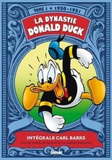 La Dynastie Donald Duck - Tome 01: 1950/1951 - Sur les tra... | Livre | état bon