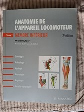 ANATOMIE DE L'APPAREIL LOCOMOTEUR TOME 1 MEMBRE INFÉRIEUR - MICHEL DUFOUR MASSON