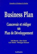 Business Plan: Concevoir et rédiger un Plan de Développement Bessis, Joël; Galai