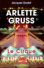 Arlette gruss le cirque - :,