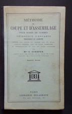 § méthode de coupe et d'assemblage pour robes de femme ... - G. Schéfer - 1935