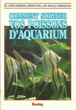 COMMENT SOIGNER VOS POISSONS