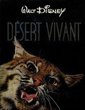 DESERT VIVANT by Walt Disney