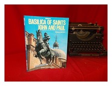 CACCIN, ANGELO MARIA [AUTEUR]. FRANKLIN, JOHN WILLIAM [TRADUCTEUR] La Basilique