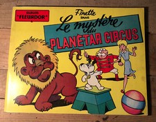 Album Fleurdor - Finette Dans Le Mystère Du Planètar Circus - 1955 - Erik
