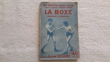 LA BOXE  ANGLAISE ET FRANCAISE / LECLERC   LES SPORTS  POUR TOUS  / RARE