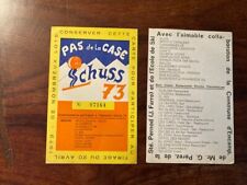 CARTE FORFAIT PUBLICITAIRE SKI PAS DE LA CASE ANDORRE SHUSS 1973