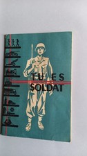 LIVRET  MANUEL  TU ES SOLDAT 1956 MILITAIRE
